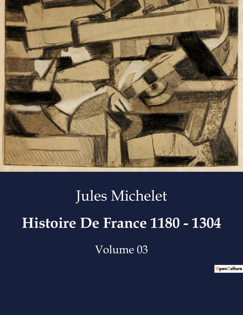 [9791041832576] Histoire De France 1180 - 1304