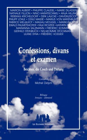 [9782846815291] Confessions, divans et examen