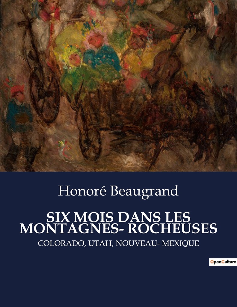 [9791041834051] SIX MOIS DANS LES MONTAGNES- ROCHEUSES