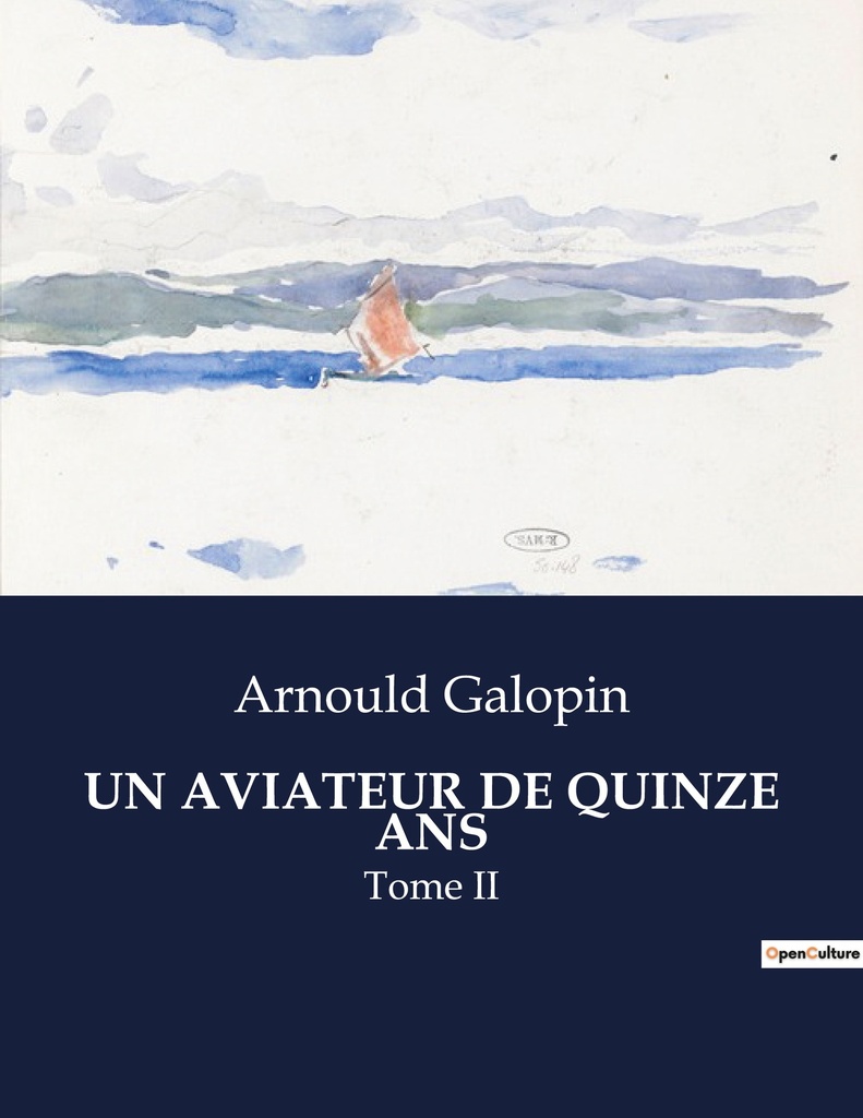 [9791041834068] UN AVIATEUR DE QUINZE ANS