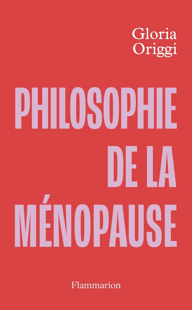 [9782080164476] Philosophie de la ménopause