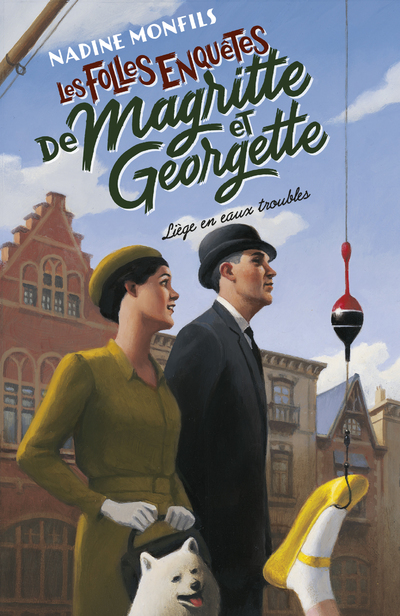 [9782221260906] Les Folles enquêtes de Magritte et Georgette - Liège en eaux troubles