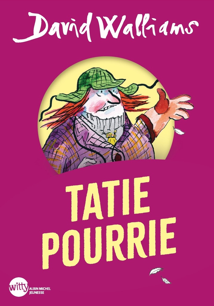 [9782226494689] Tatie pourrie (Edition 2024 Witty poche)