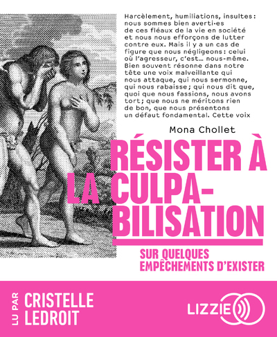 [9791036638787] Résister à la culpabilisation - Sur quelques empêchements d'exister