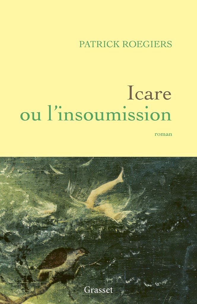 Icare ou l'Insoumission
