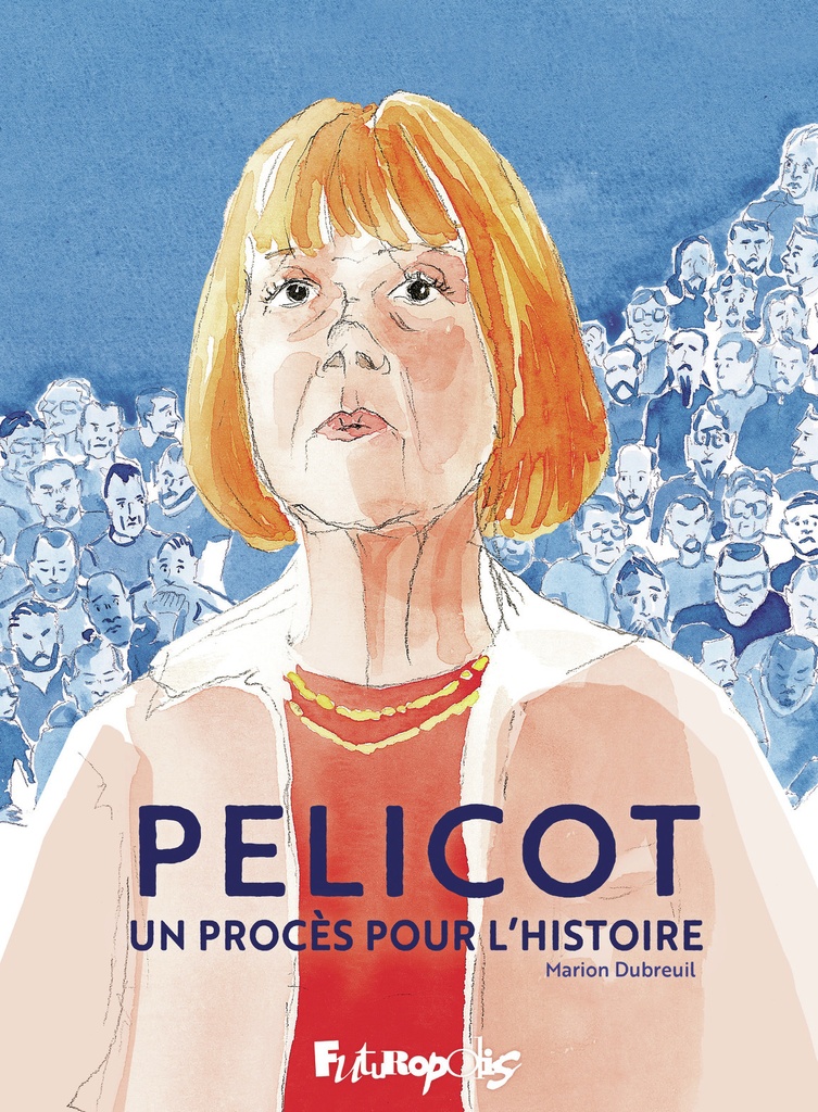 Pelicot, un procès pour l'Histoire