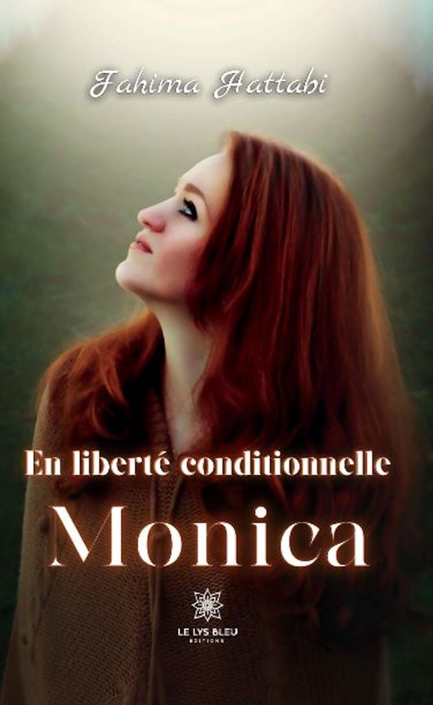 [9791037792327] En liberté conditionnelle Monica
