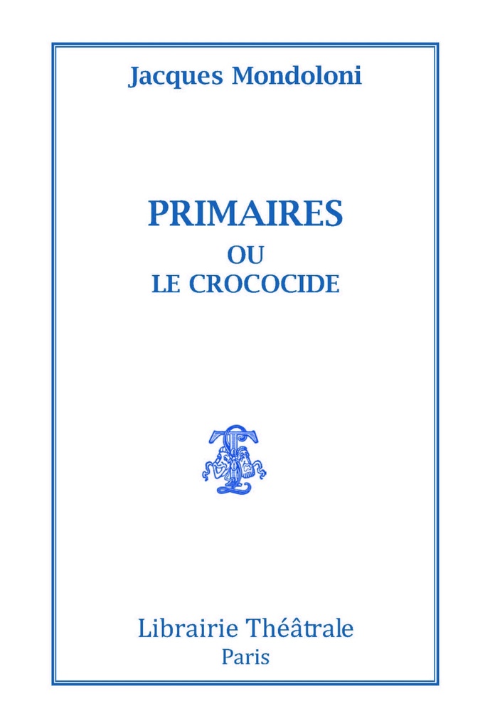 Primaires ou le Crococide