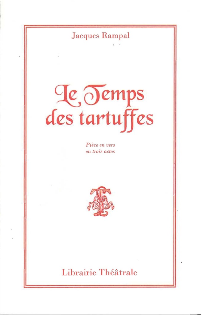 [9782734905530] Le Temps des tartuffes