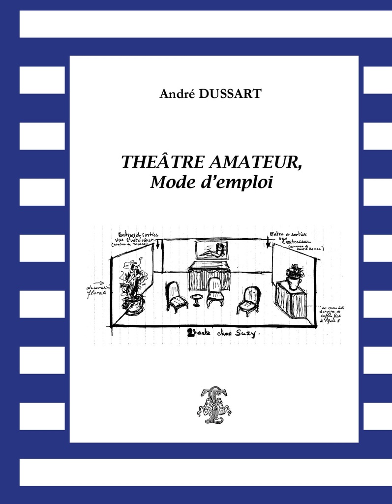 [9782734905646] Théatre amateur, mode d'emploi
