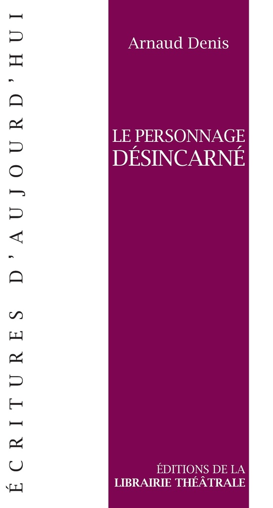 [9782734906087] Le Personnage désincarné