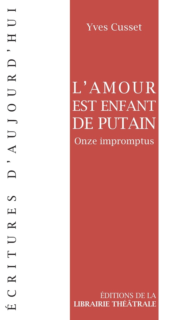 L'amour est enfant de putain