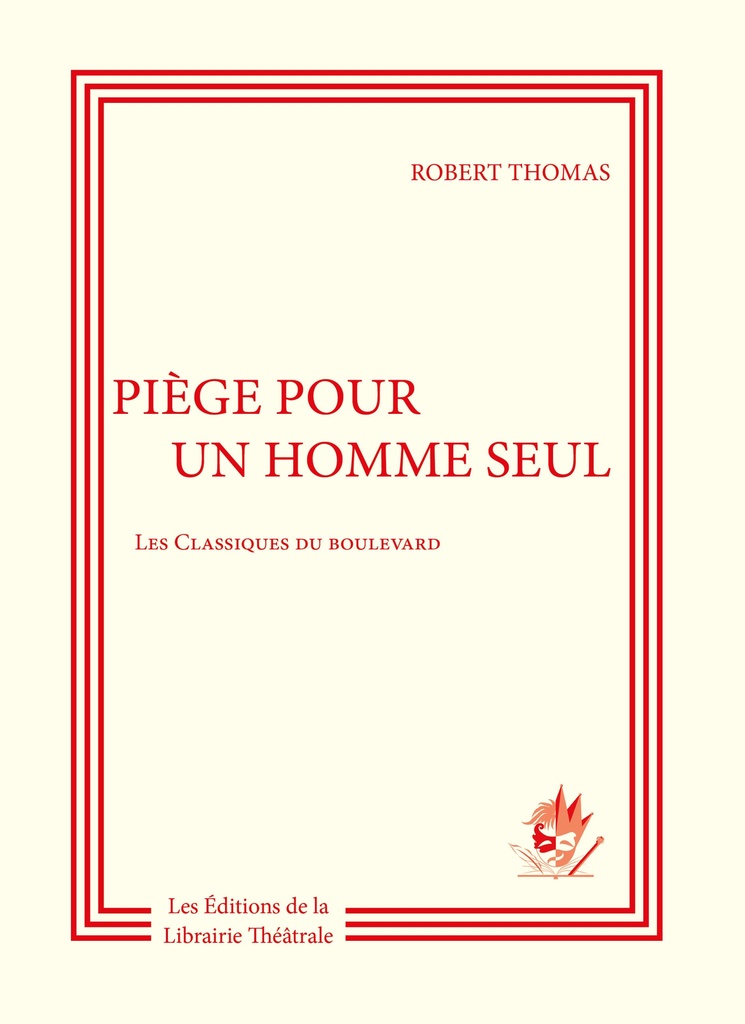 Piège pour un homme seul