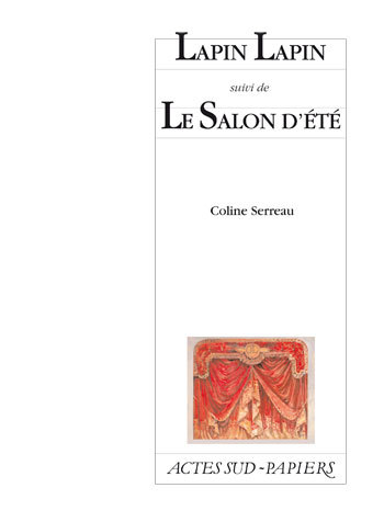 [9782742726585] Lapin lapin, suivi de : Le Salon d'été
