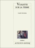 [9782742735952] Violette sur la terre
