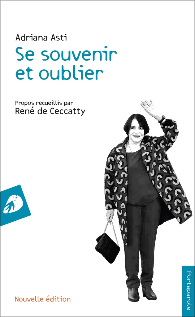 Se souvenir et oublier