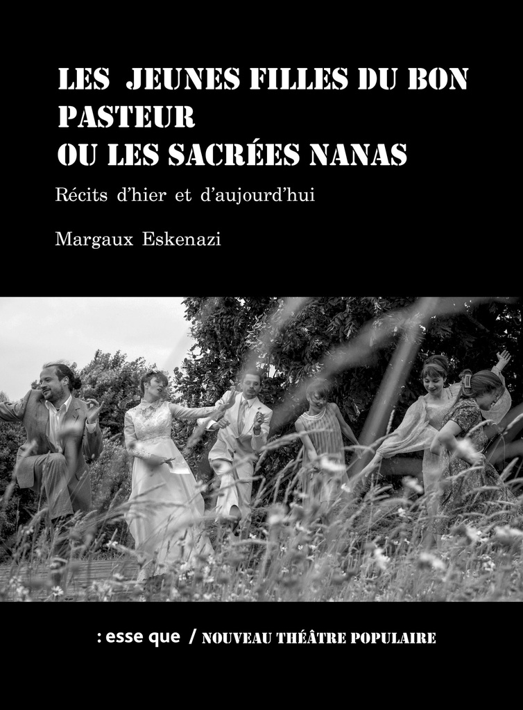 [9782487746084] Les jeunes filles du Bon Pasteur ou les sacrées nanas