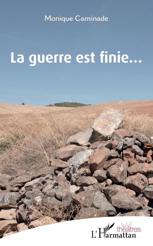 [9782343141671] La guerre est finie...