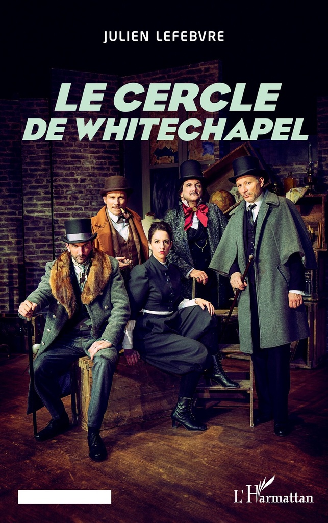 [9782343157672] Le cercle de Whitechapel