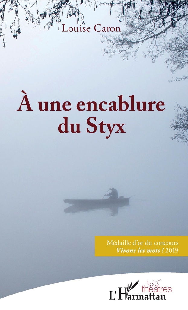 [9782343189178] À une encablure du Styx