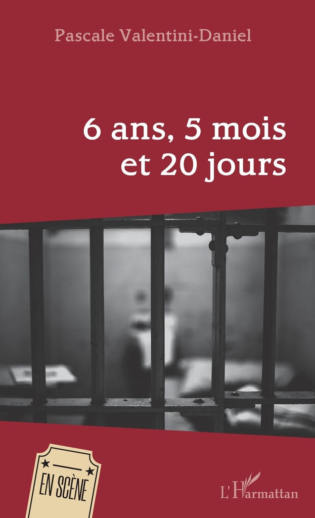 [9782343205274] 6 ans, 5 mois et 20 jours