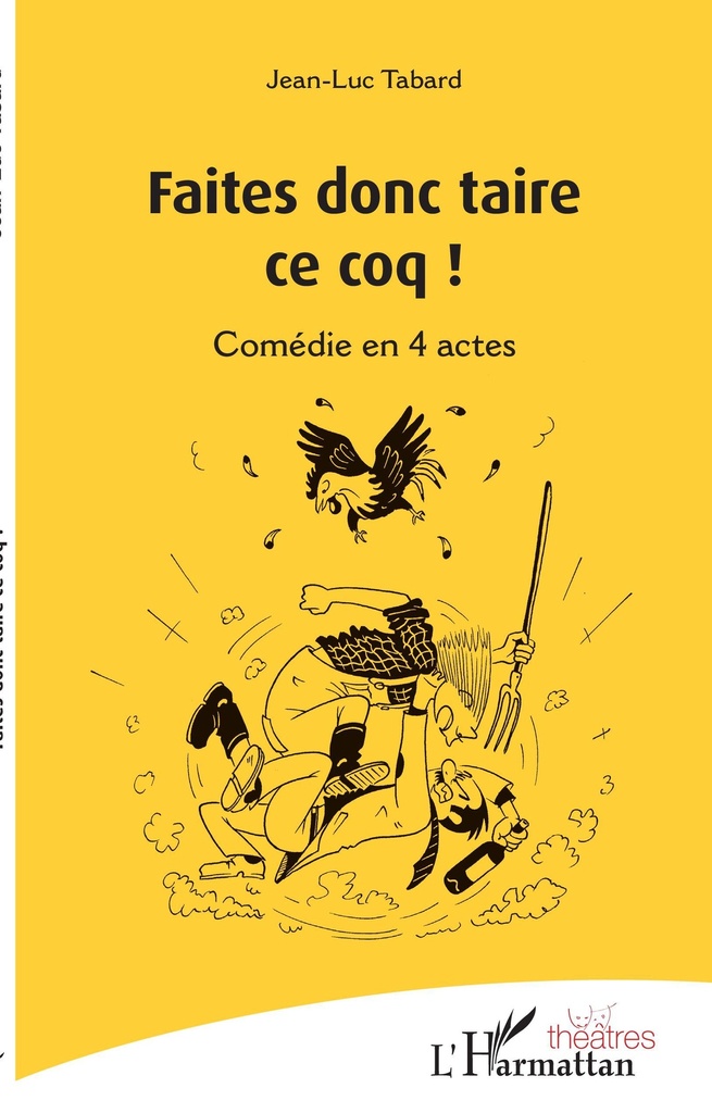 [9782343209517] Faites donc taire ce coq !