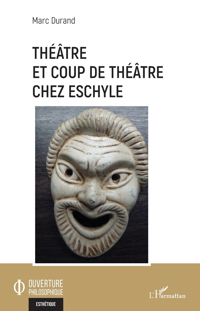 [9782343220178] Théâtre et coup de théâtre chez Eschyle