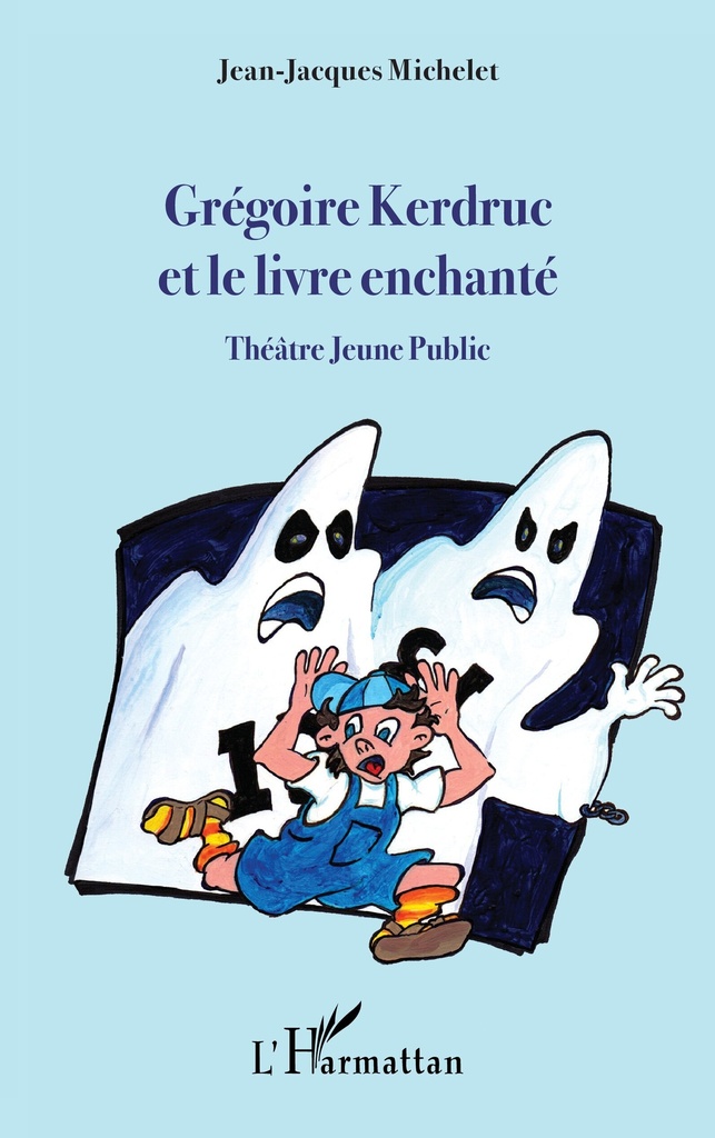 [9782343241524] Grégoire Kerdruc et le livre enchanté