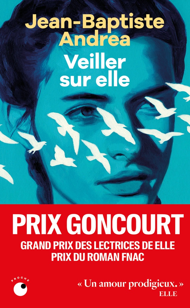 [9782493909930] Veiller sur elle - Prix Goncourt 2023