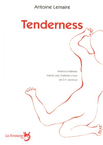 [9782353610211] Tenderness : d'après Lady Chatterley's lover de D.H. Lawrence