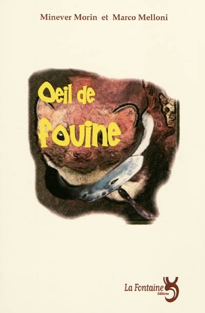 [9782353610280] Oeil de fouine