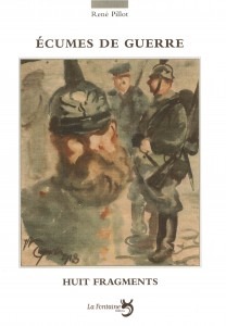 [9782353610303] Écumes de guerre : 8 fragments