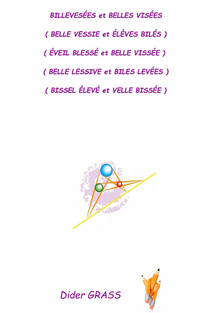 [9782385760779] BILLEVESÉES et BELLES VISÉES