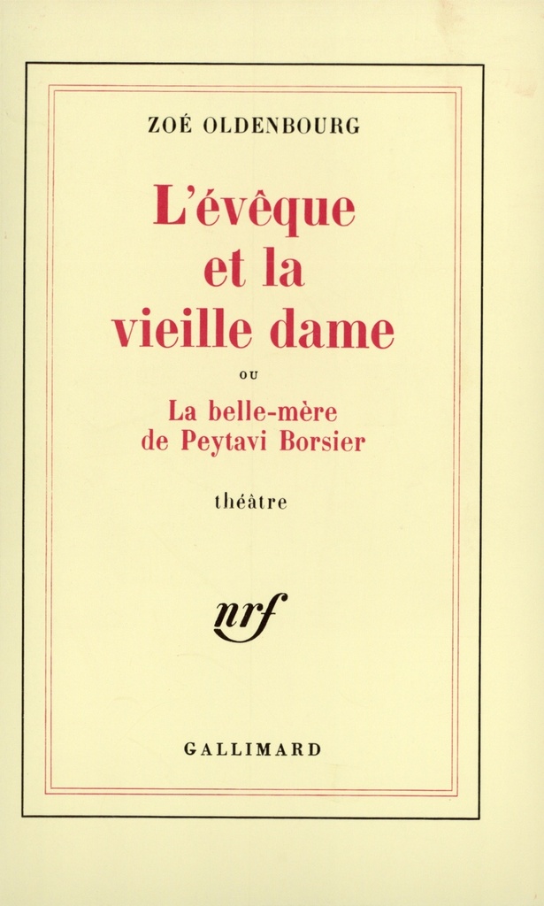 [9782070271672] L'évêque et la vieille dame ou La belle-mère de Peytavi Borsier