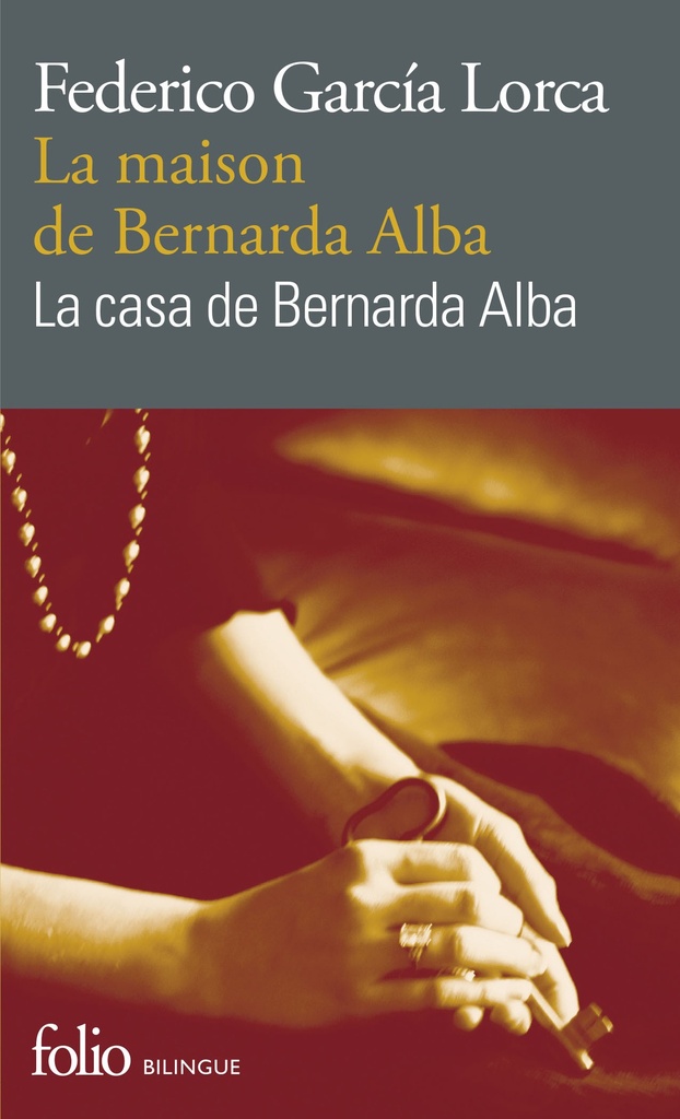 [9782070462278] La maison de Bernarda Alba/La casa de Bernarda Alba