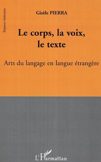 [9782296009691] Le corps, la voix, le texte