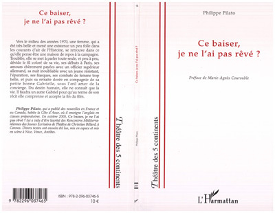 [9782296037465] Ce baiser, je ne l'ai pas rêvé ?