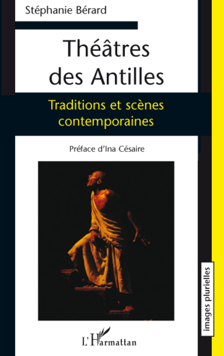 [9782296069947] Théâtres des Antilles