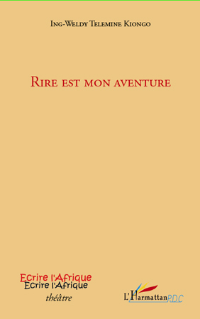 [9782296114876] Rire est mon aventure