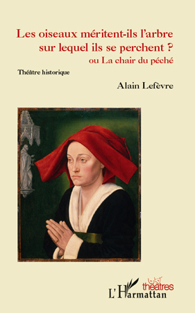 [9782296542747] Les oiseaux méritent-ils l'arbre sur lequel ils se perchent ?
