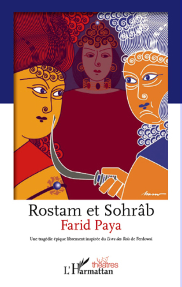 [9782296970380] Rostam et Sohrâb