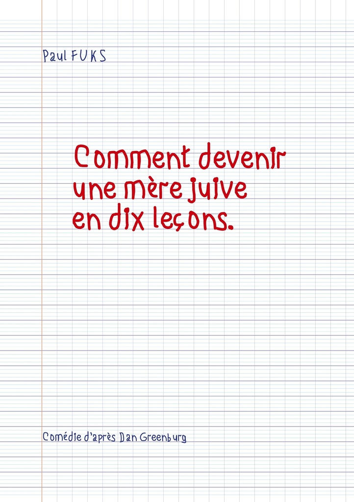 [9782322084999] Comment devenir une mère juive en dix leçons