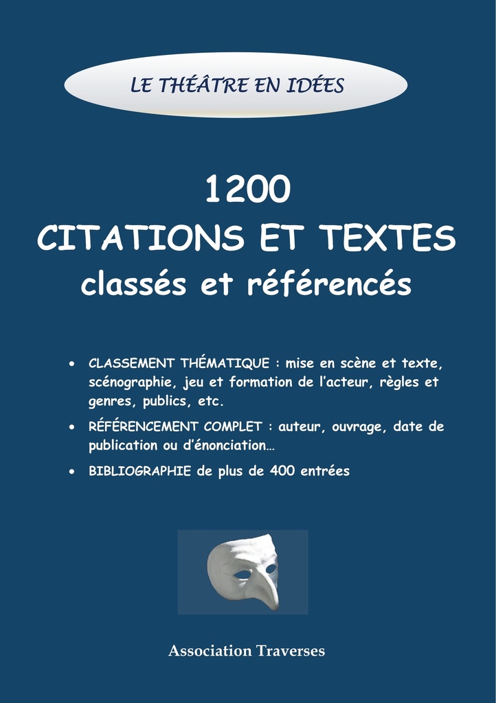 [9782322146253] Le théâtre en idées -1200 citations et textes classés et référencés