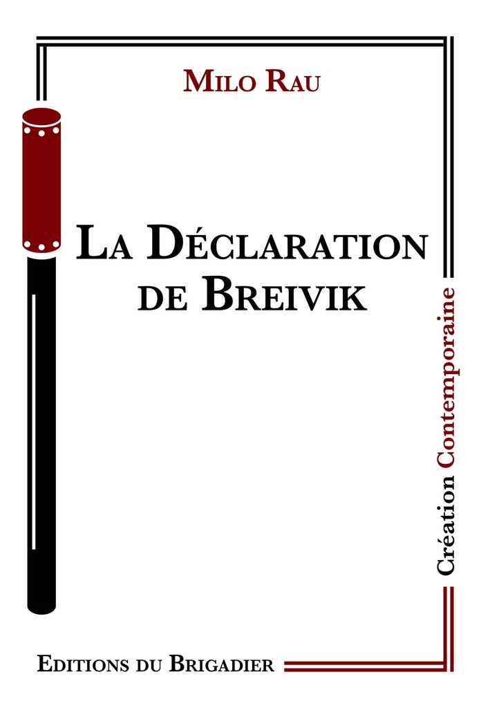 La Déclaration de Breivik