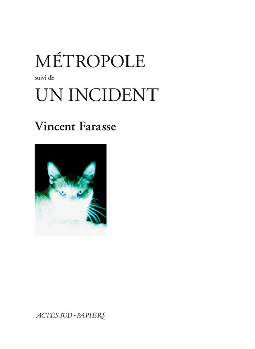 [9782330072742] Métropole suivi de Un incident