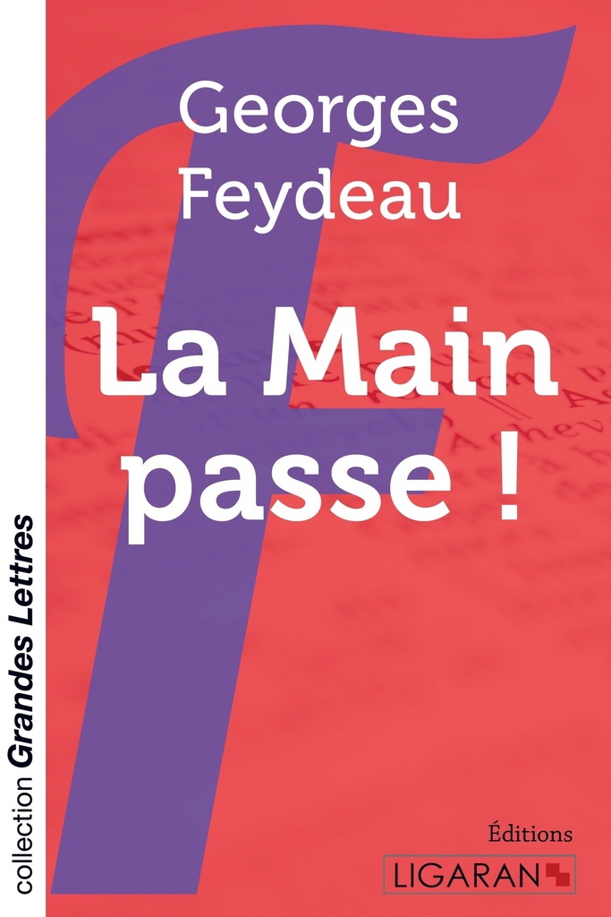 [9782335022001] La main passe ! (grands caractères)