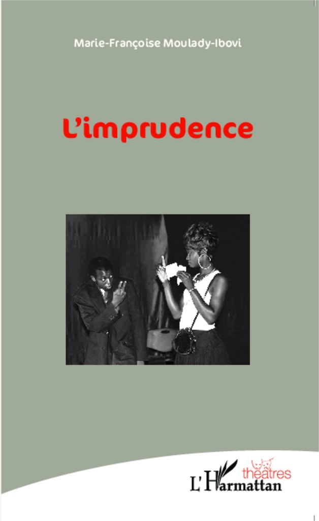 [9782343039749] L'imprudence