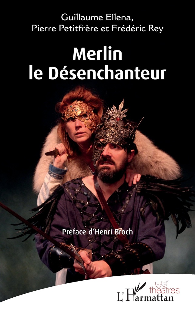 [9782336562230] Merlin le Désenchanteur