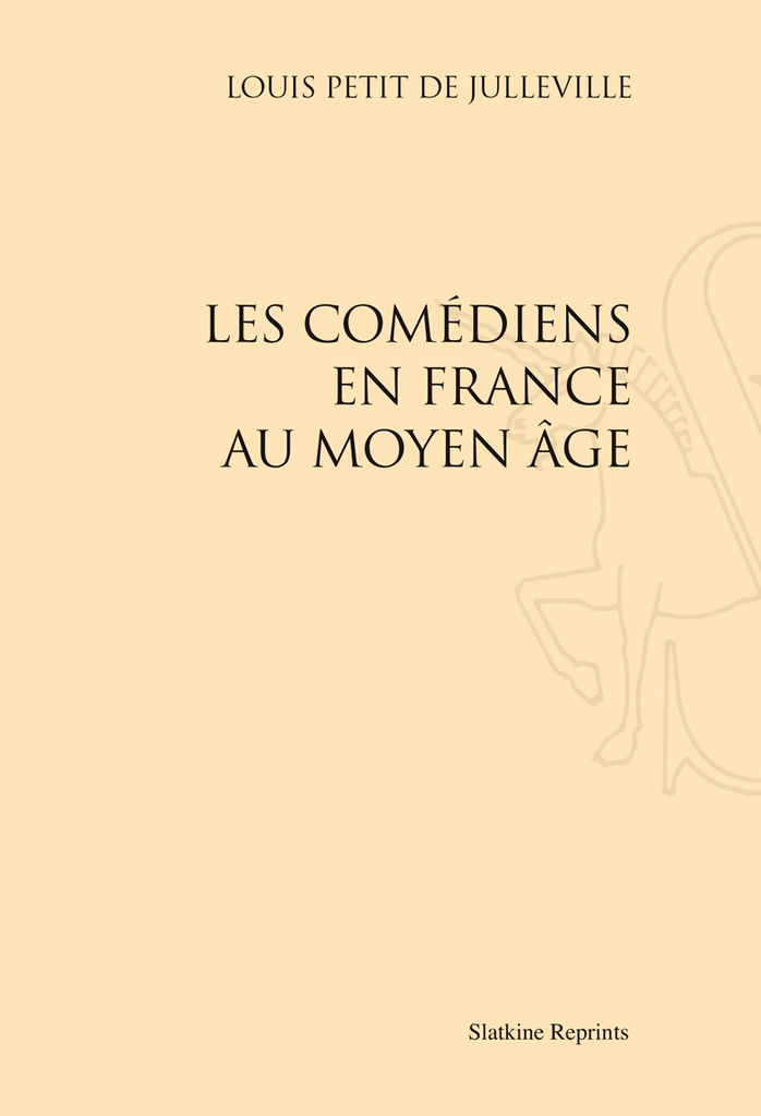 [9782051026505] Les Comédiens en France au Moyen Âge (1885)