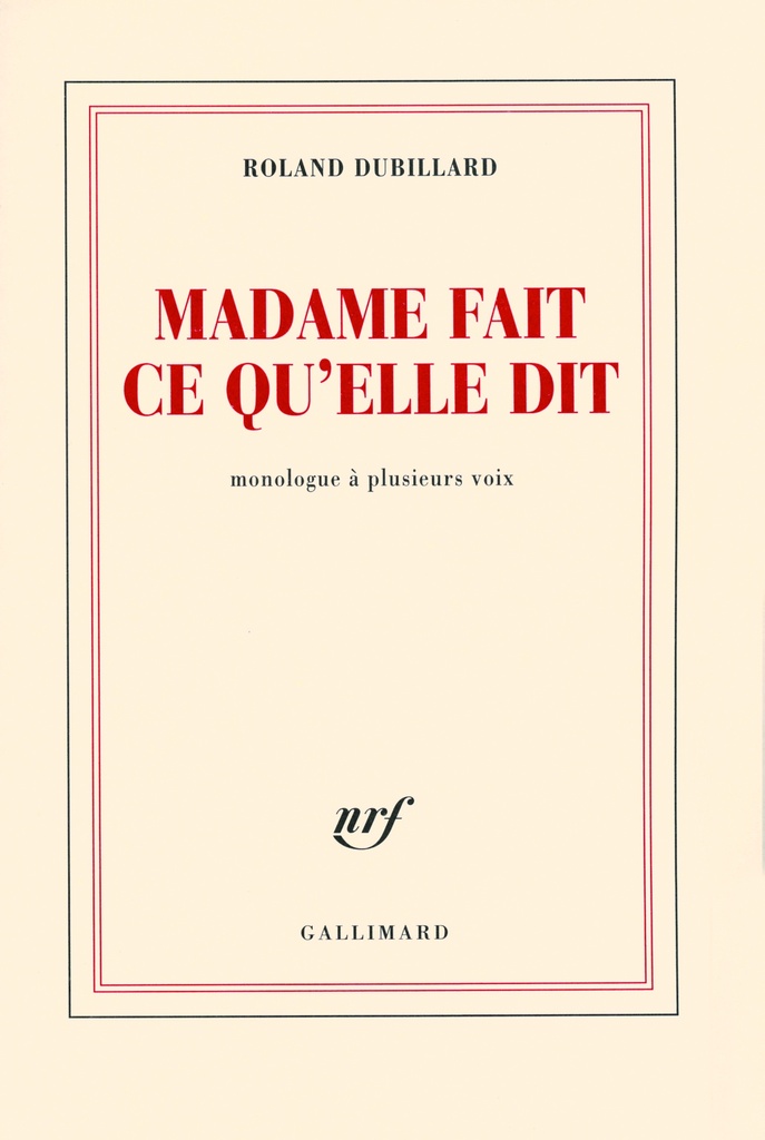 [9782070119196] Madame fait ce qu'elle dit